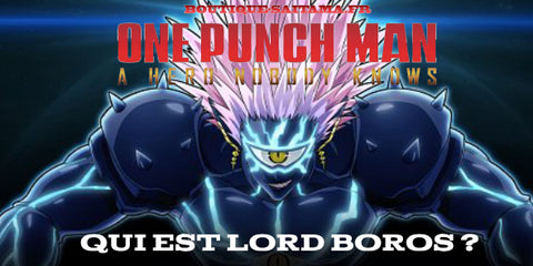 Boros de One Punch Man : La Menace Intergalactique